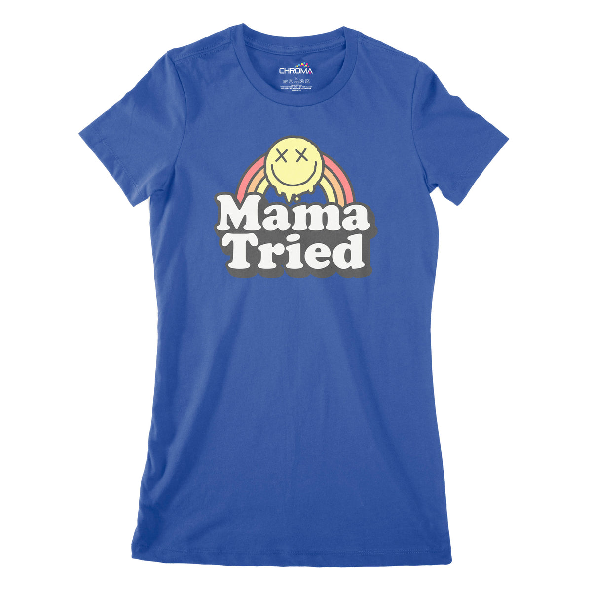 Mama Tried | Women's Classic Fitted T-Shirt Chroma Clothing