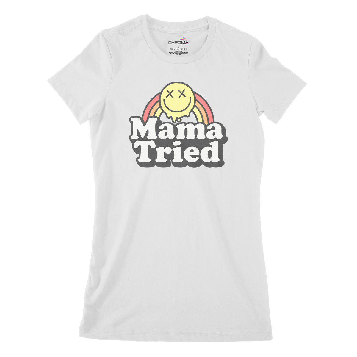 Mama Tried | Women's Classic Fitted T-Shirt Chroma Clothing