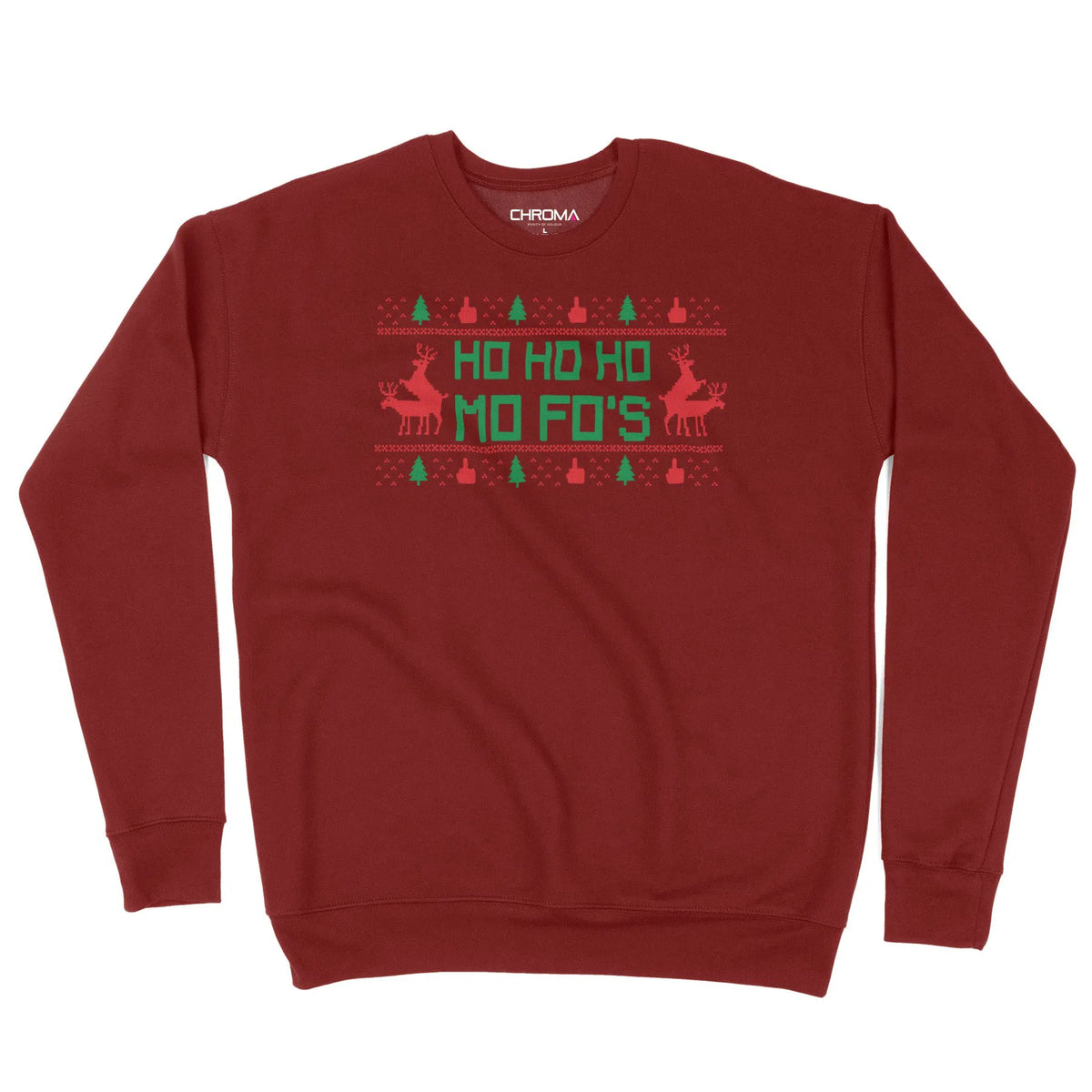 Ho Ho Mo Fo's | Unisex Christmas Sweater Chroma Clothing