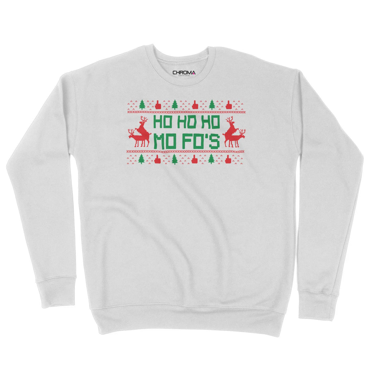Ho Ho Mo Fo's | Unisex Christmas Sweater Chroma Clothing