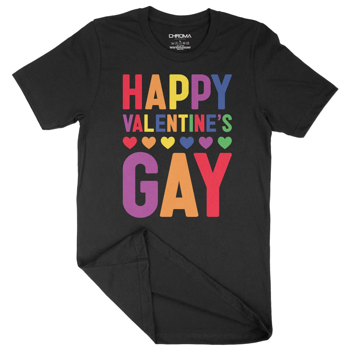 Happy Valentines Gay LGBTQ | Unisex Adult T-Shirt Chroma Clothing