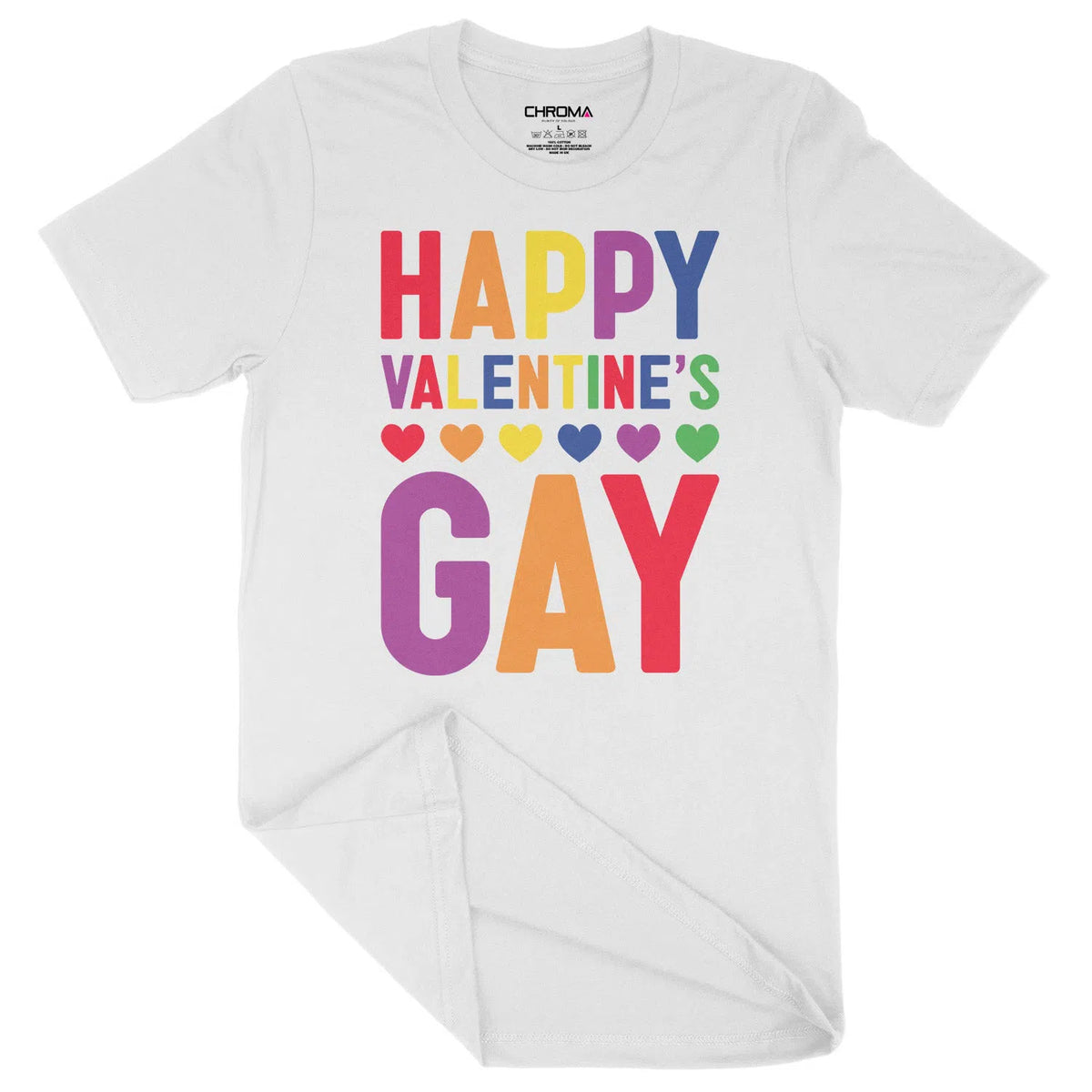 Happy Valentines Gay LGBTQ | Unisex Adult T-Shirt Chroma Clothing