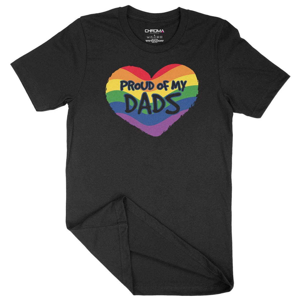 Proud Of My Dads LGBTQ | Unisex Adult T-Shirt Chroma Clothing
