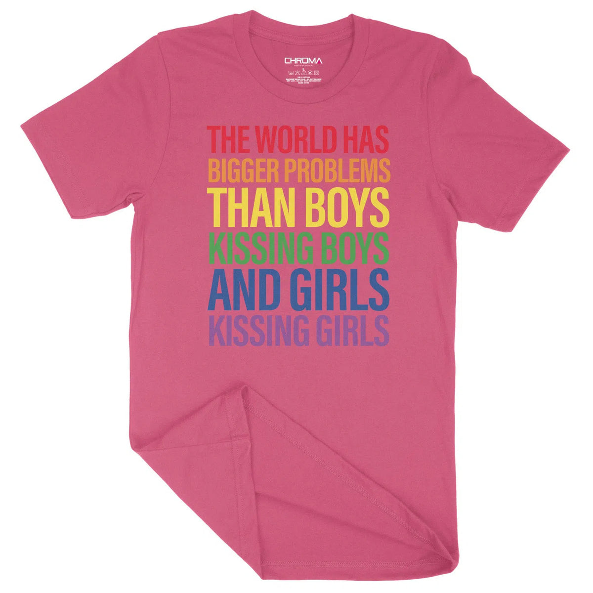 Bigger Problems Than Boys Kissing Boys | Unisex Adult T-Shirt Chroma Clothing