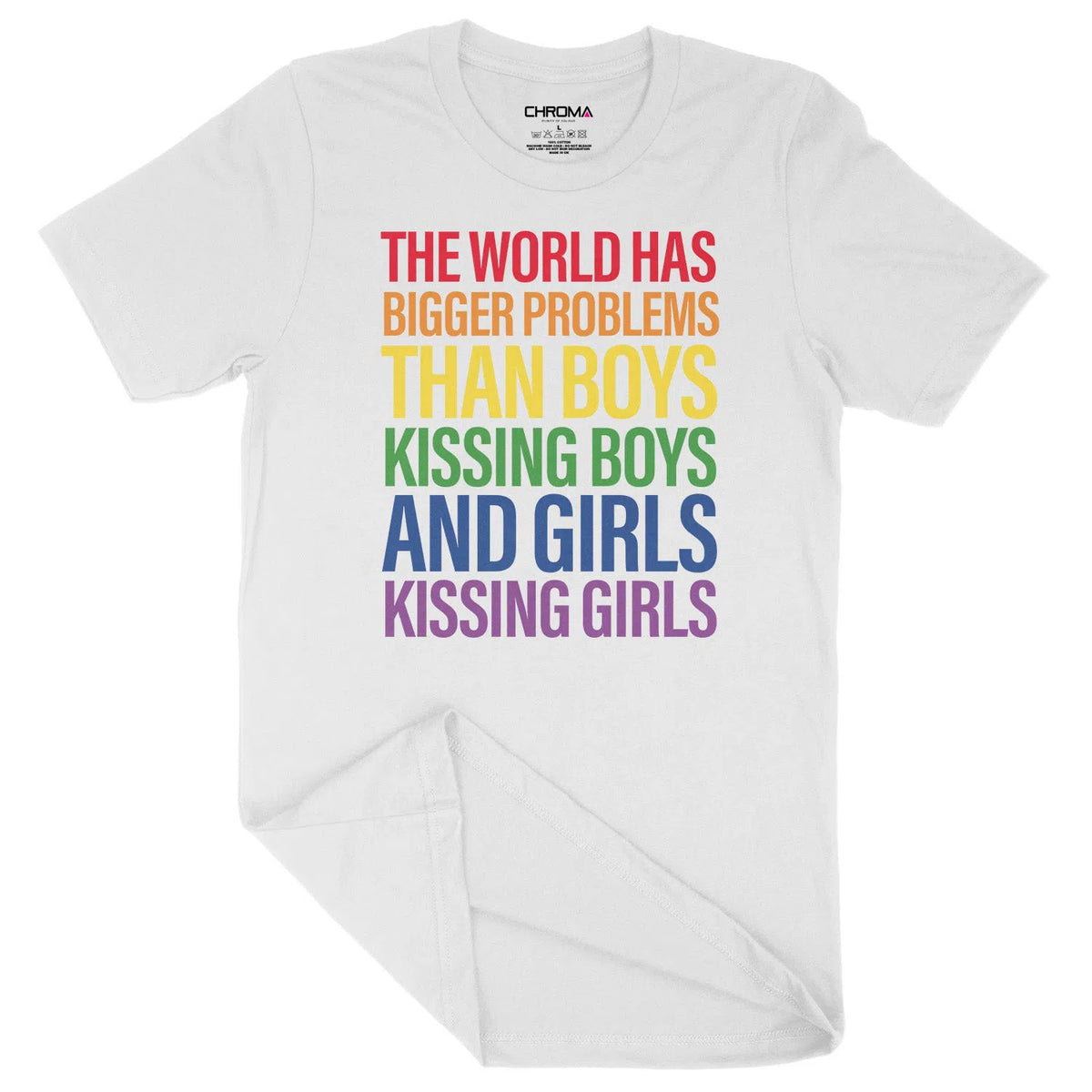 Bigger Problems Than Boys Kissing Boys | Unisex Adult T-Shirt Chroma Clothing