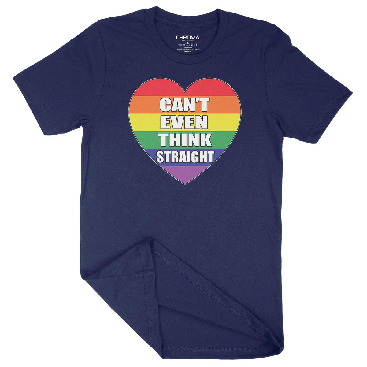 Can't Think Straight LGBTQ | Unisex Adult T-Shirt Chroma Clothing