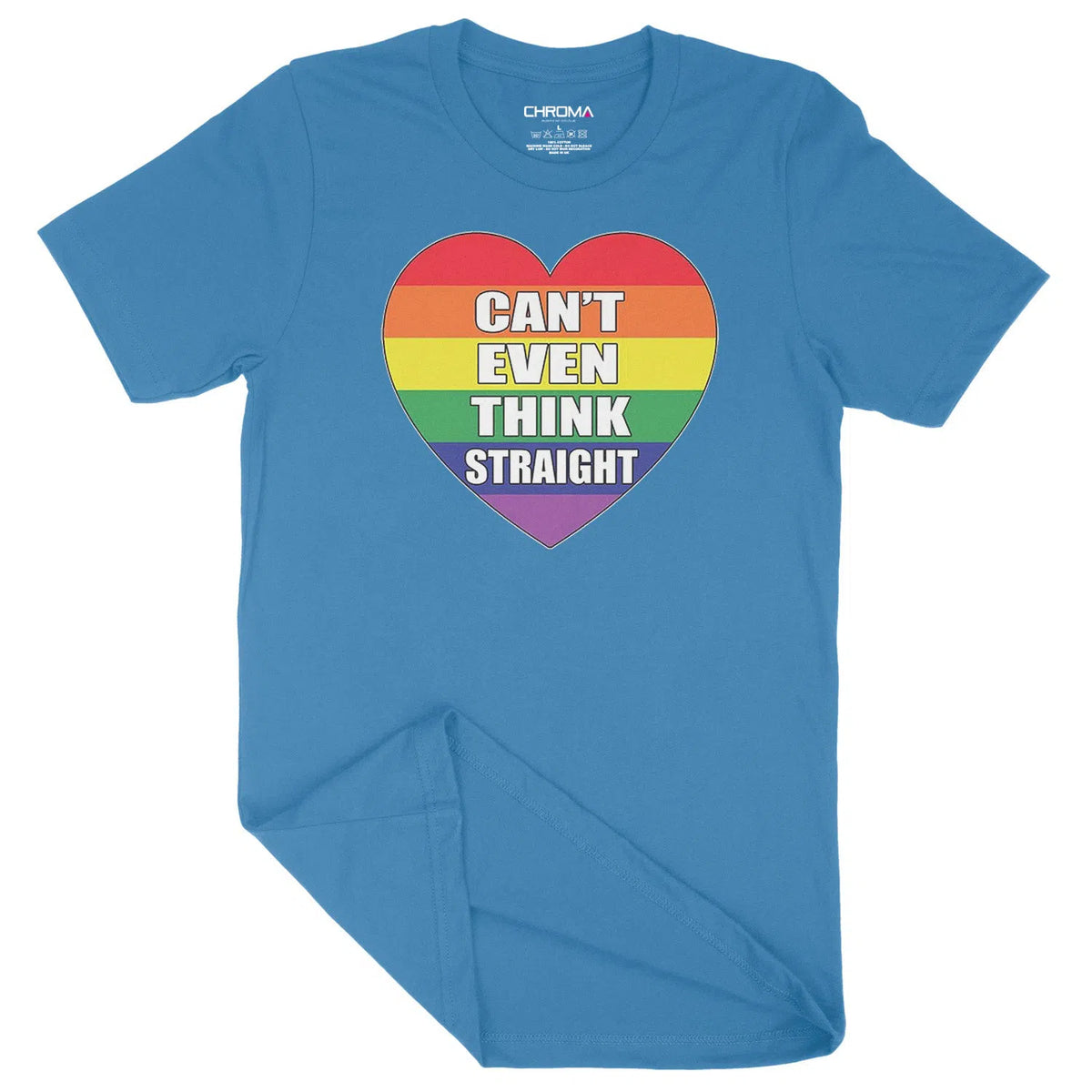 Can't Think Straight LGBTQ | Unisex Adult T-Shirt Chroma Clothing