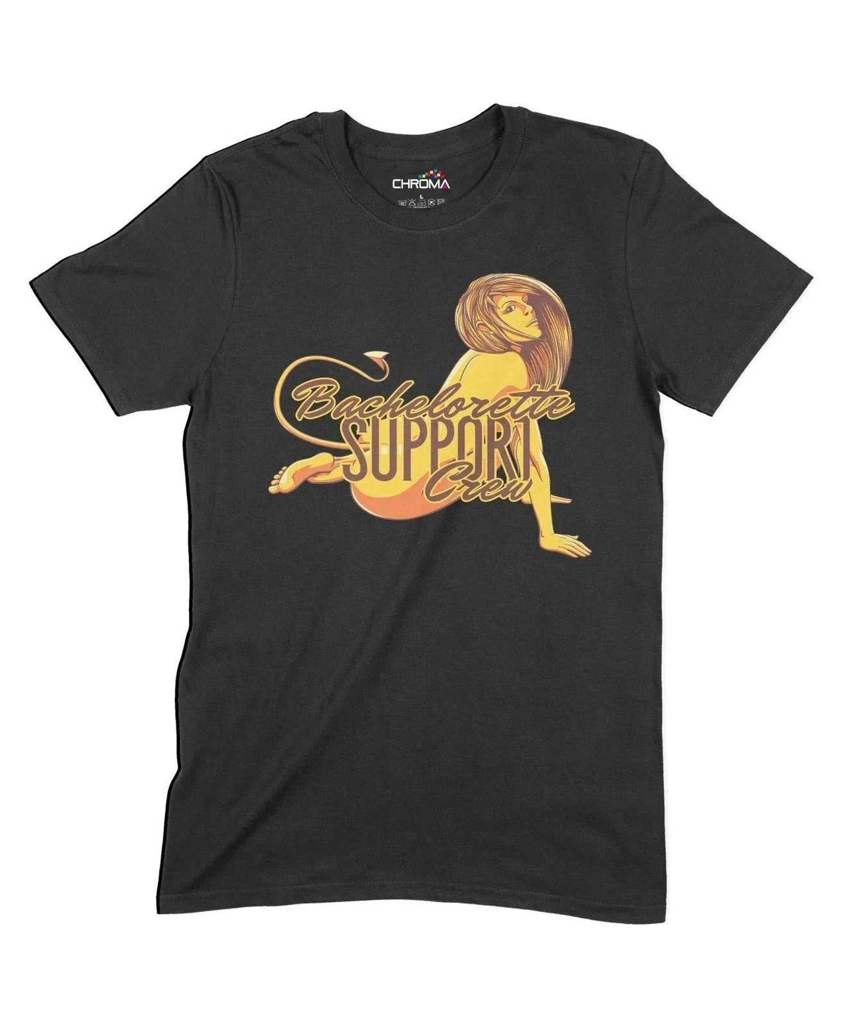 Bachelorette Support Crew Unisex Adult T-Shirt Chroma Clothing