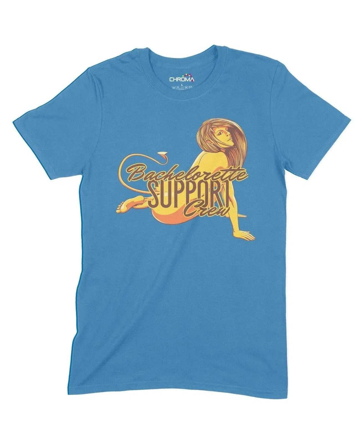 Bachelorette Support Crew Unisex Adult T-Shirt Chroma Clothing