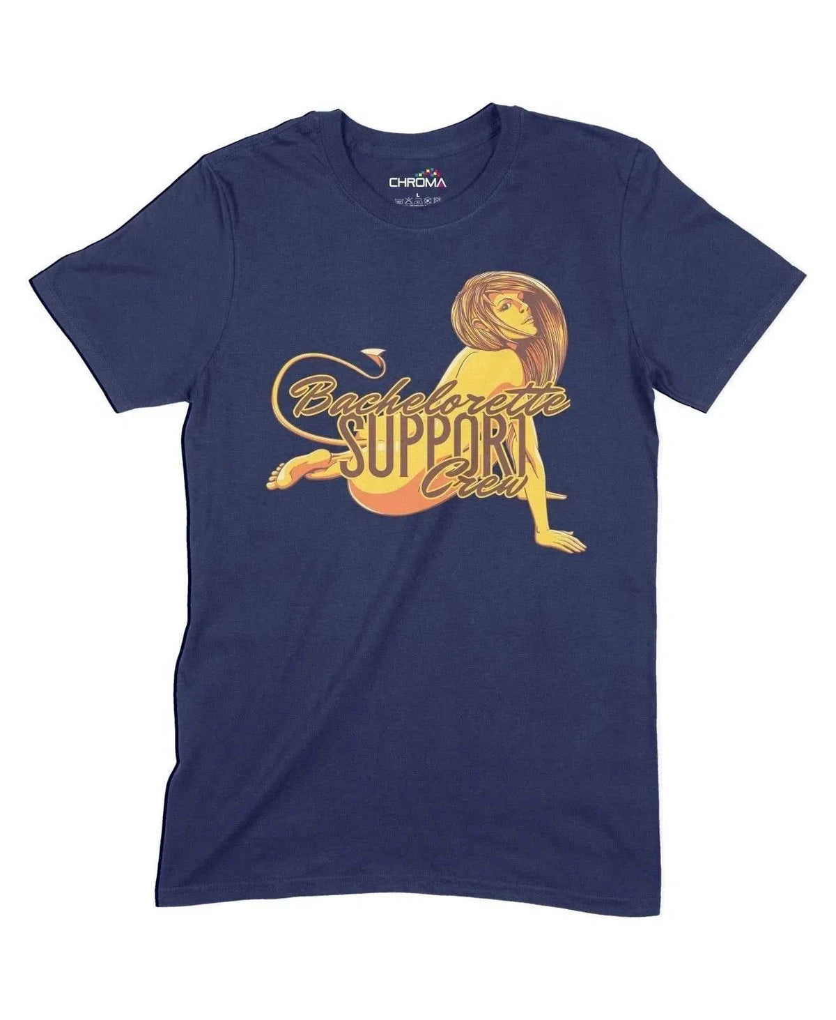 Bachelorette Support Crew Unisex Adult T-Shirt Chroma Clothing