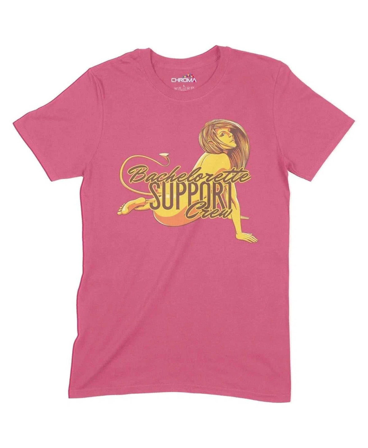 Bachelorette Support Crew Unisex Adult T-Shirt Chroma Clothing