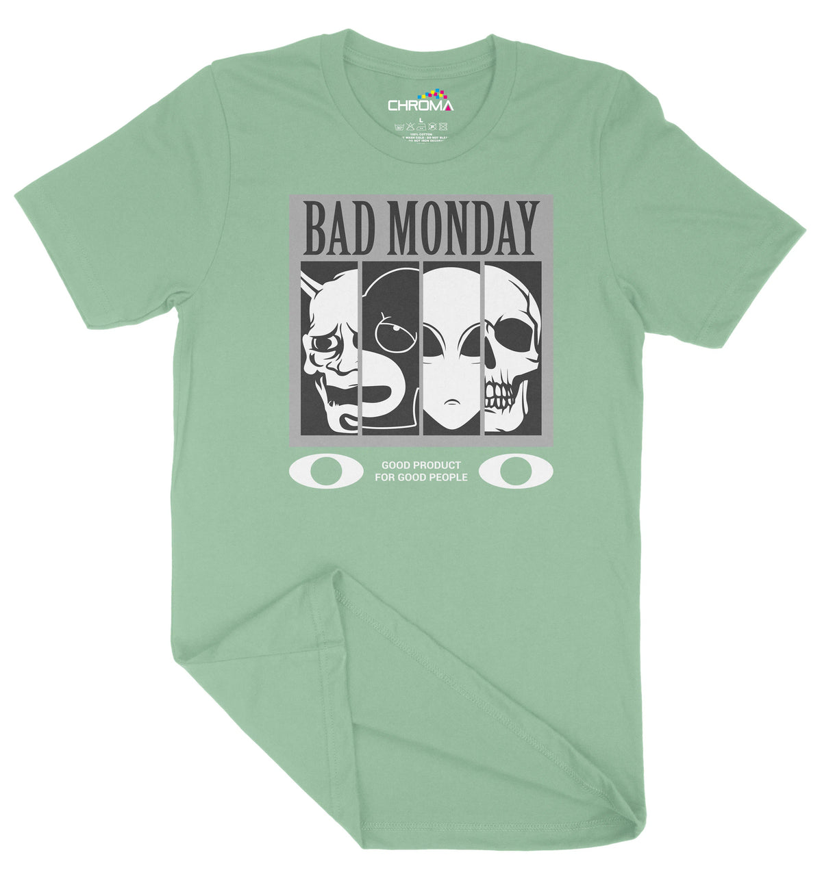 Bad Monday Unisex Adult T-Shirt | Premium Quality Streetwear Chroma Clothing
