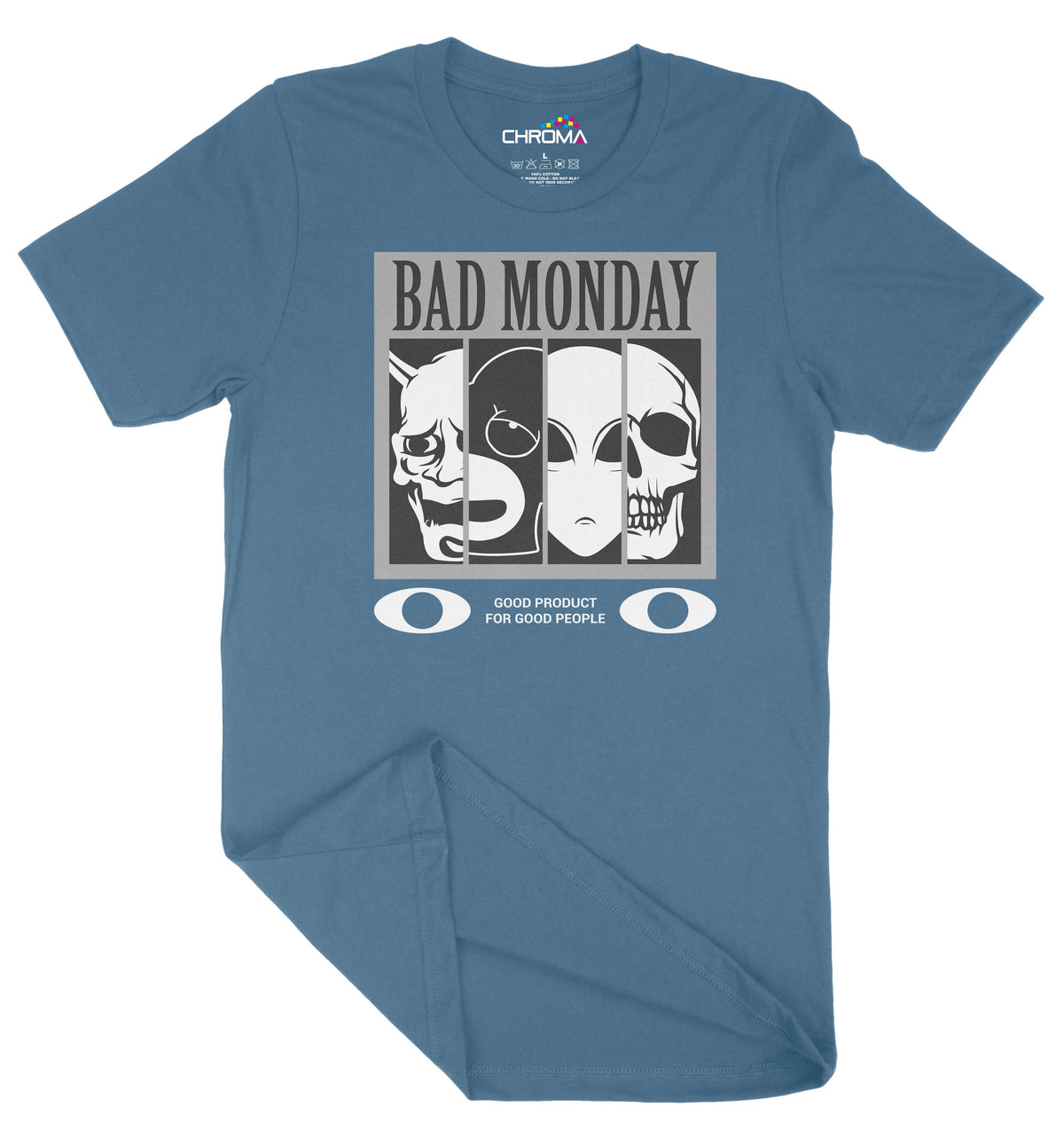 Bad Monday Unisex Adult T-Shirt | Premium Quality Streetwear Chroma Clothing