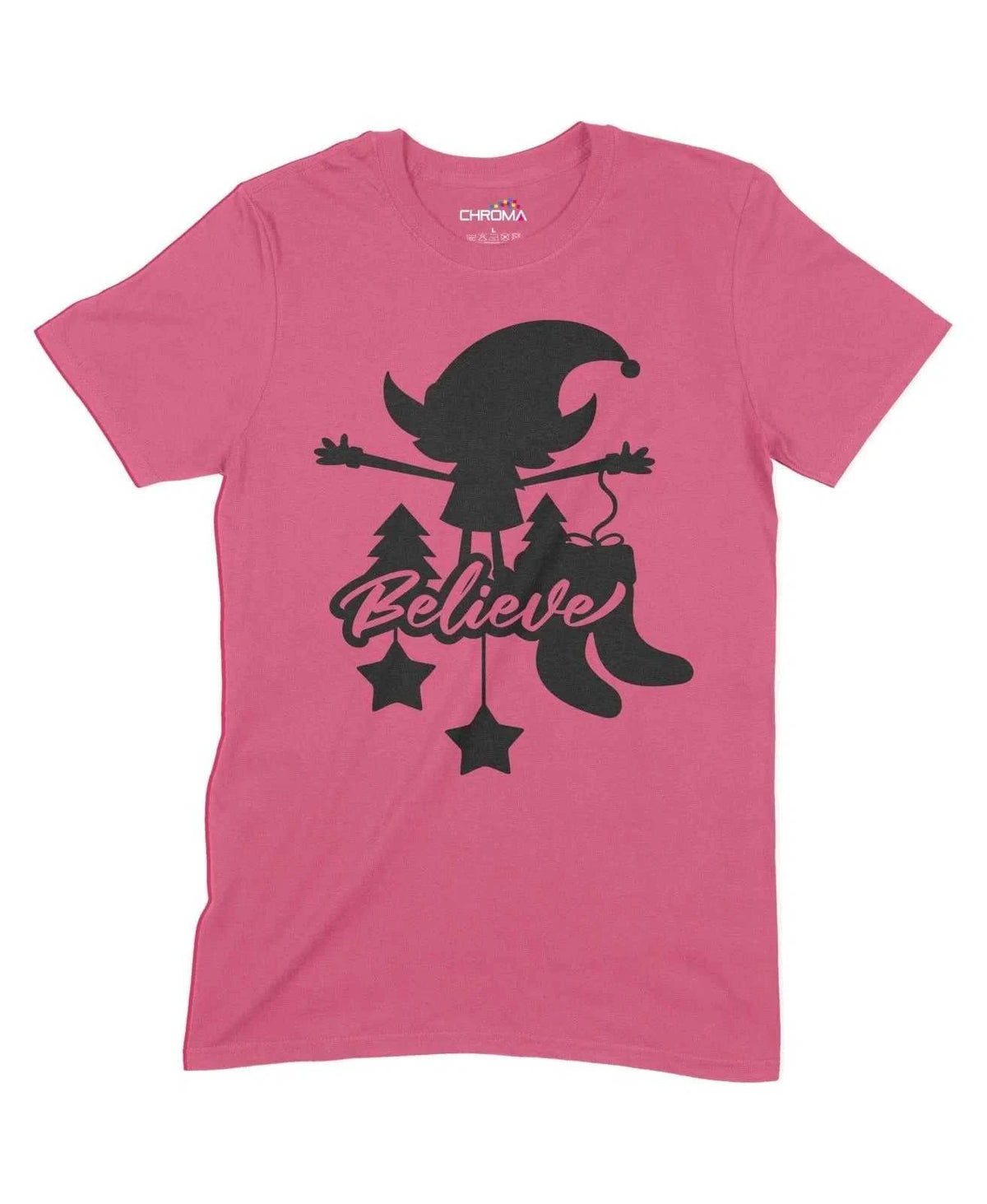 Believe Unisex Adult T-Shirt Chroma Clothing