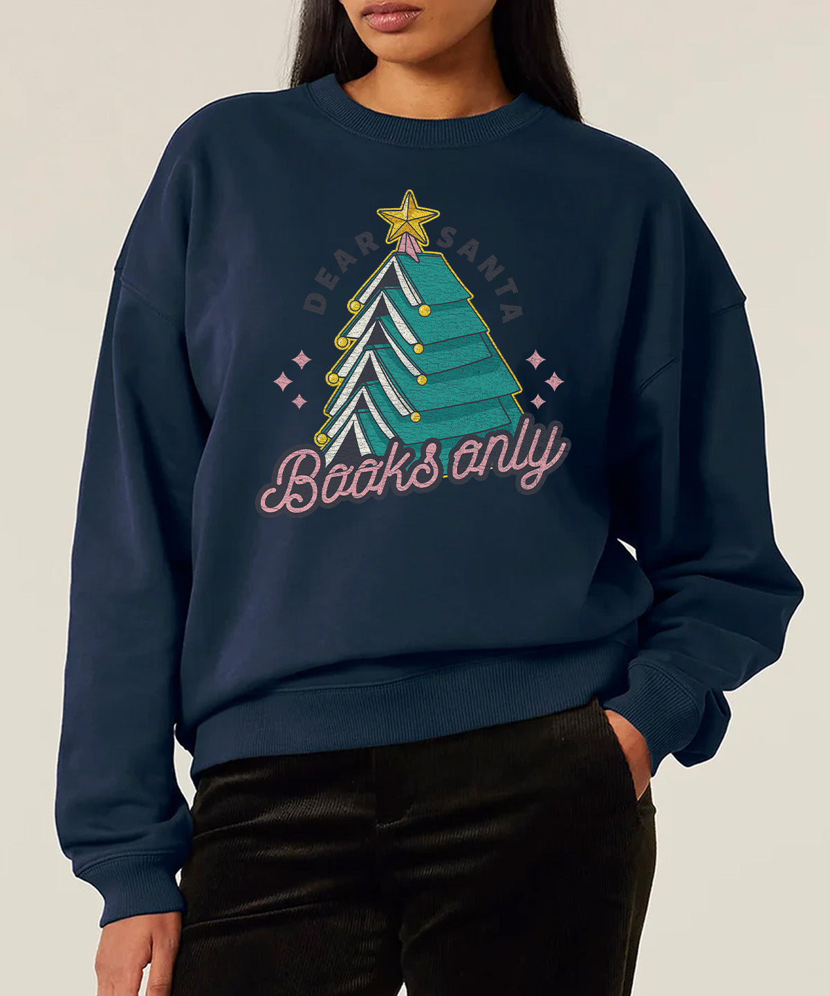 Dear Santa Books Only | Stanley Radder Sweatshirt