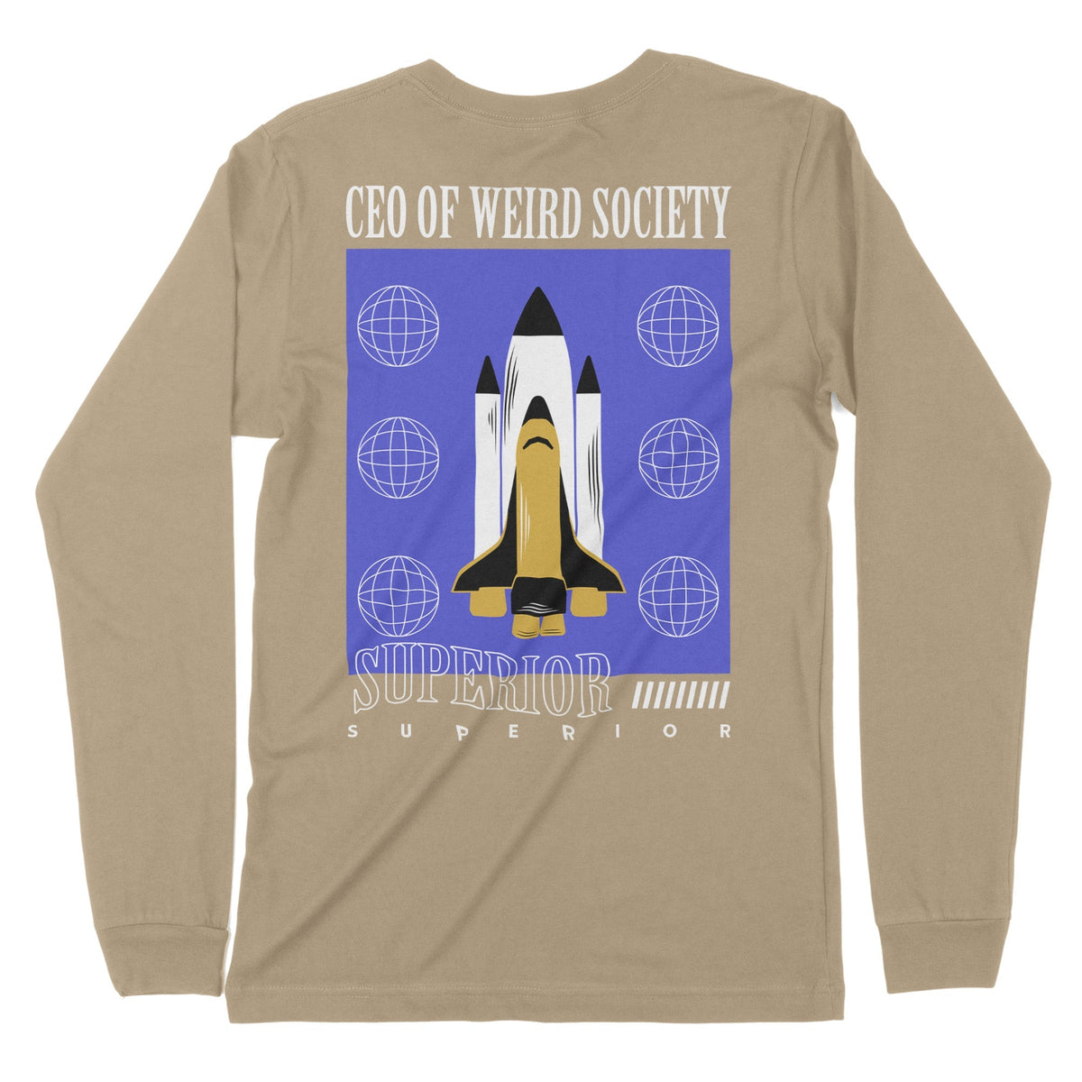 Ceo Of Weird Society | Back Print | Long-Sleeve T-Shirt | Premium Qual Chroma Clothing