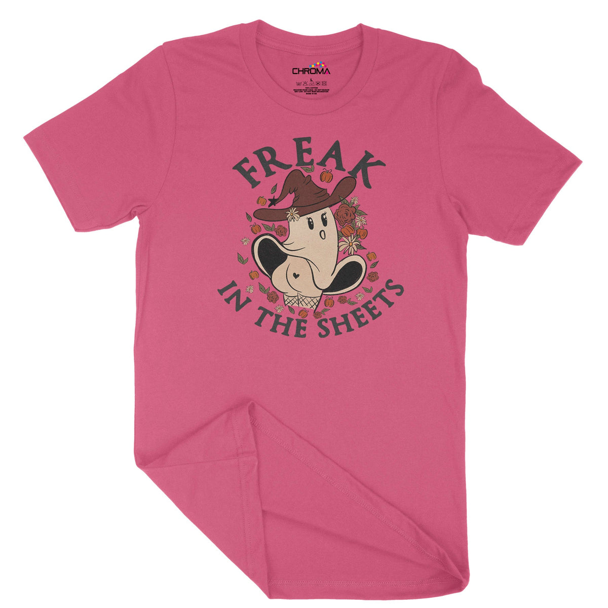 Freak In The Sheets Halloween Unisex Adult T-Shirt | Premium Halloween Chroma Clothing