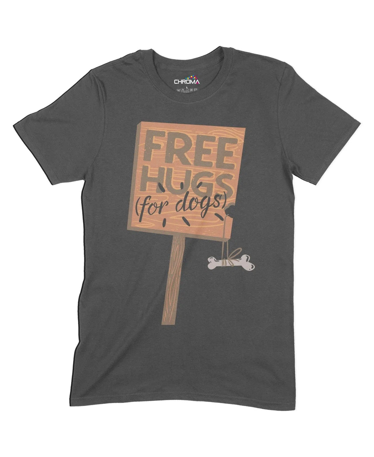 Free Hugs For Dogs Unisex Adult T-Shirt Chroma Clothing