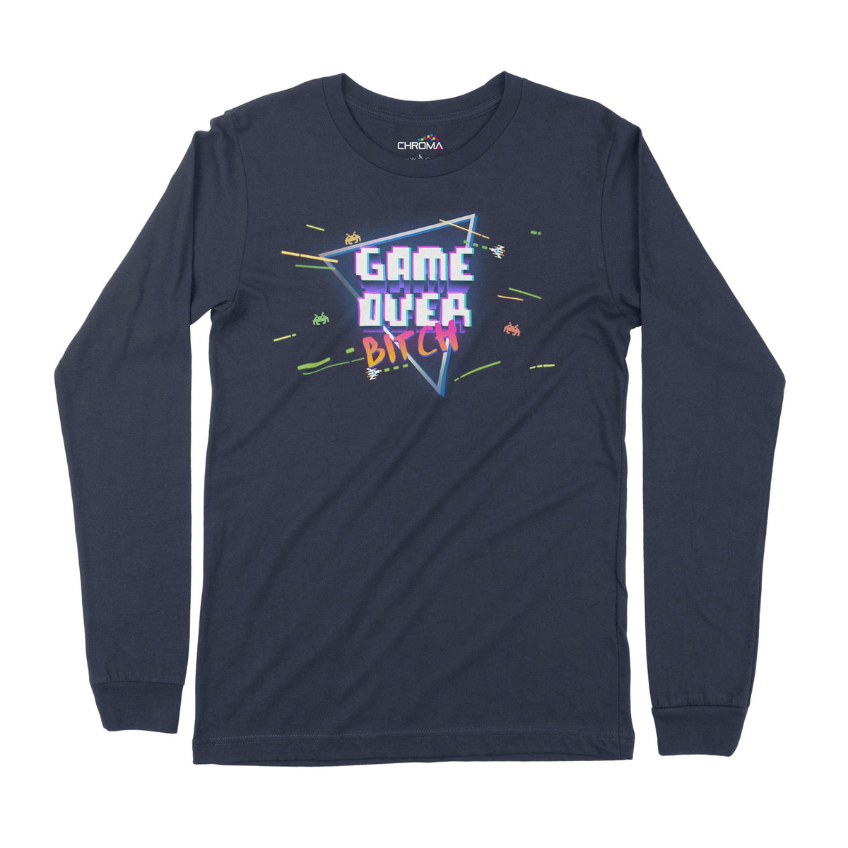 Game Over Bitch | Long-Sleeve T-Shirt | Premium Quality Streetwear Chroma Clothing