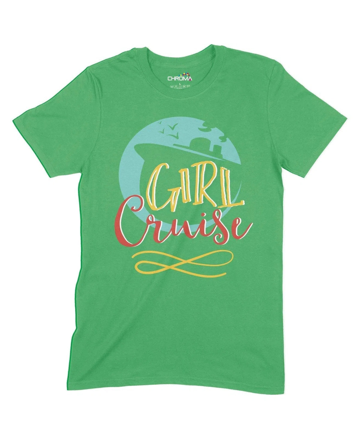 Girl Cruise Unisex Adult T-Shirt Chroma Clothing