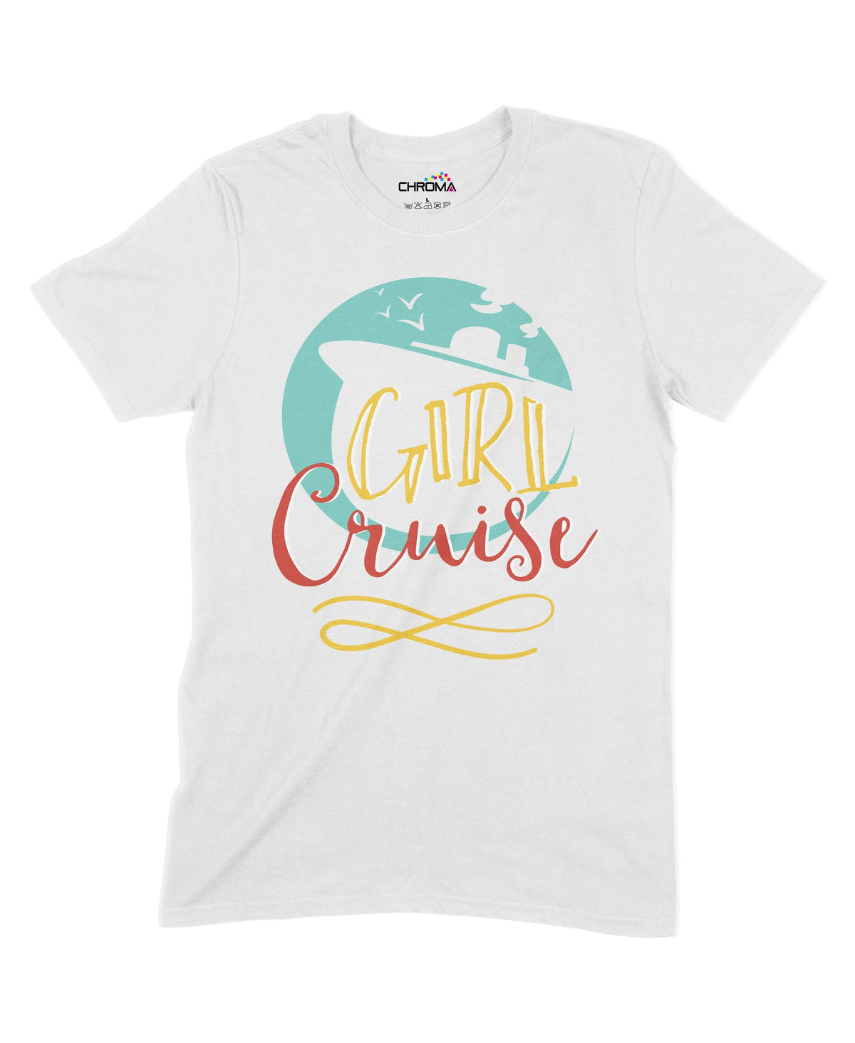 Girl Cruise Unisex Adult T-Shirt Chroma Clothing