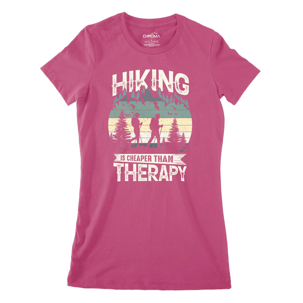 Hiking Is Cheaper Than Therapy Women's Classic Fitted T-Shirt Chroma Clothing