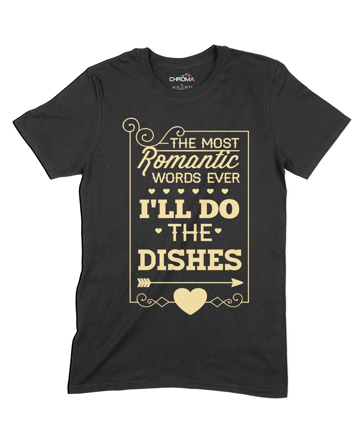 I'Ll Do The Dishes Unisex Adult T-Shirt Chroma Clothing