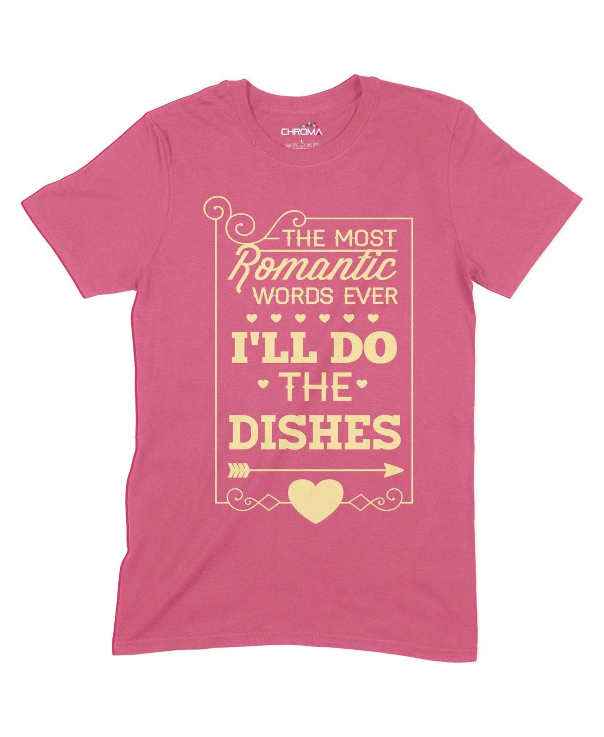 I'Ll Do The Dishes Unisex Adult T-Shirt Chroma Clothing
