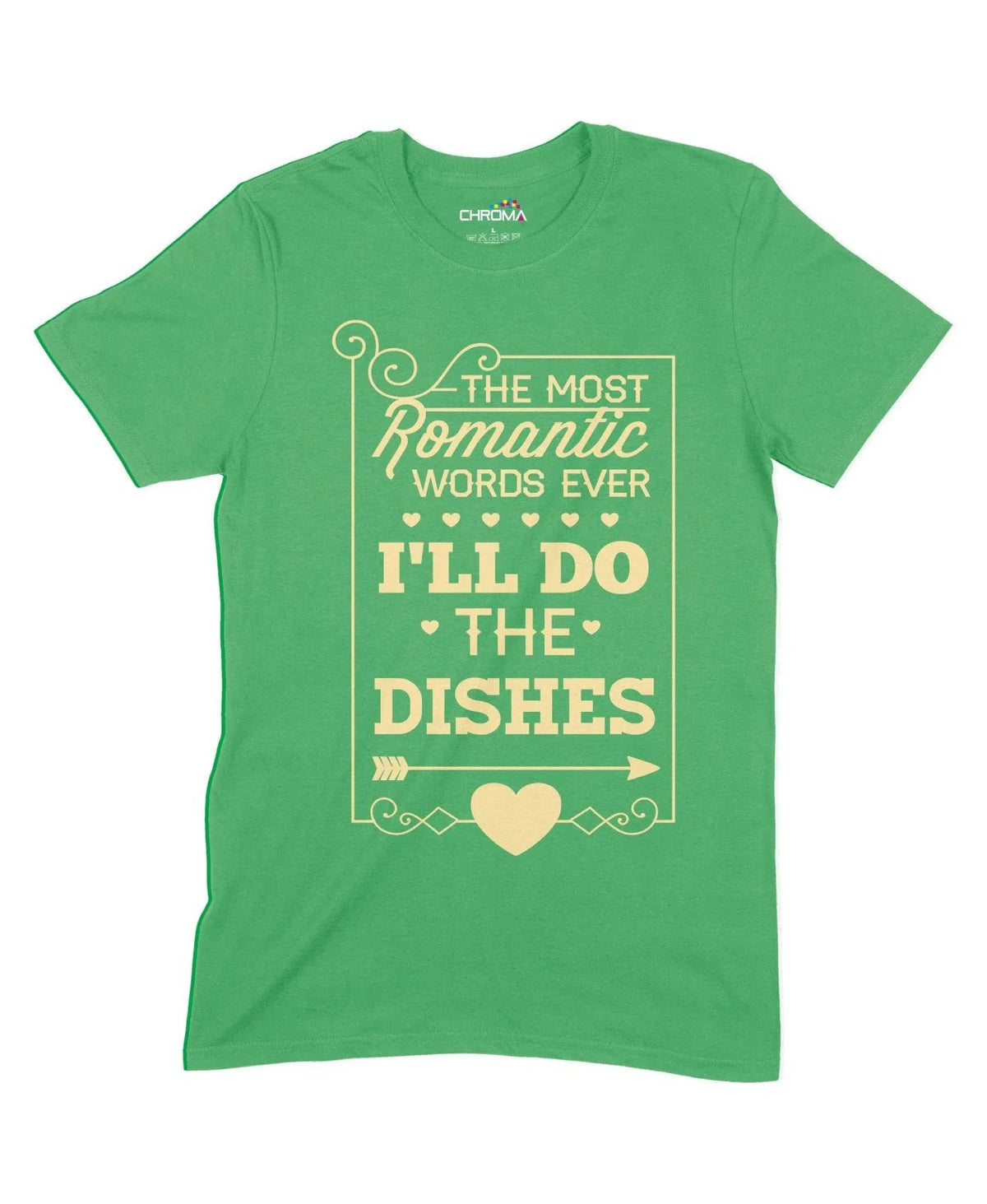 I'Ll Do The Dishes Unisex Adult T-Shirt Chroma Clothing