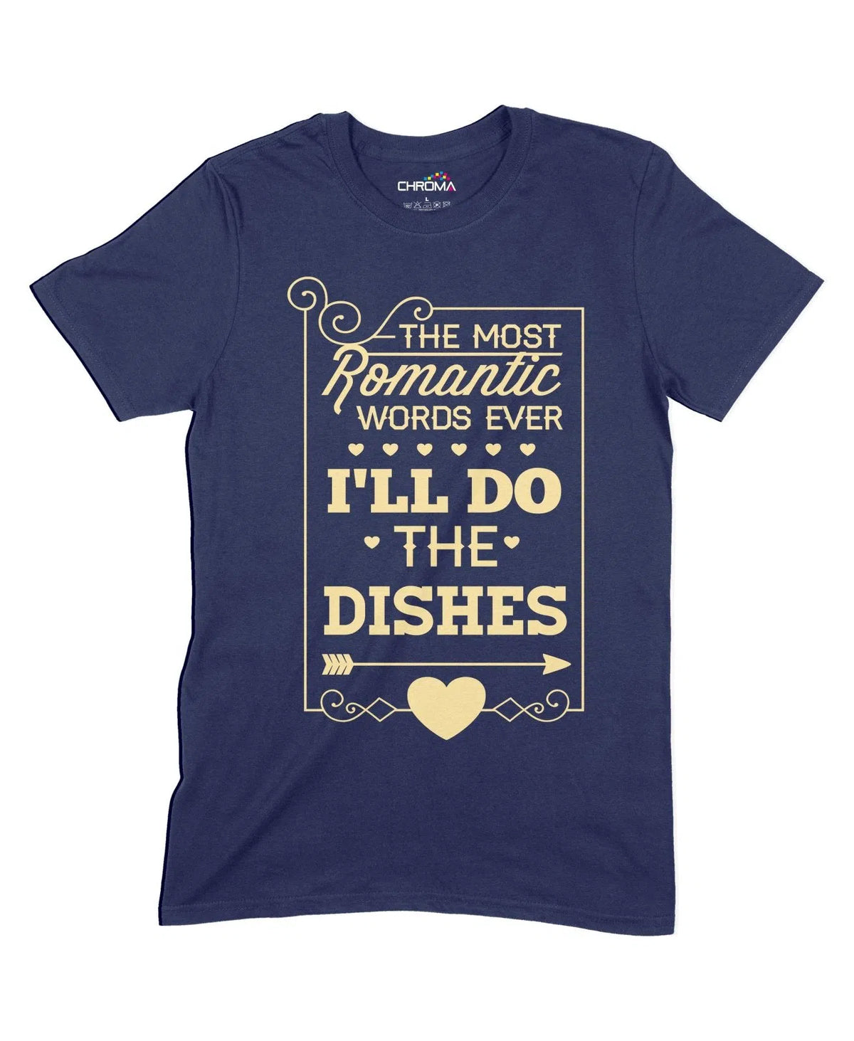I'Ll Do The Dishes Unisex Adult T-Shirt Chroma Clothing
