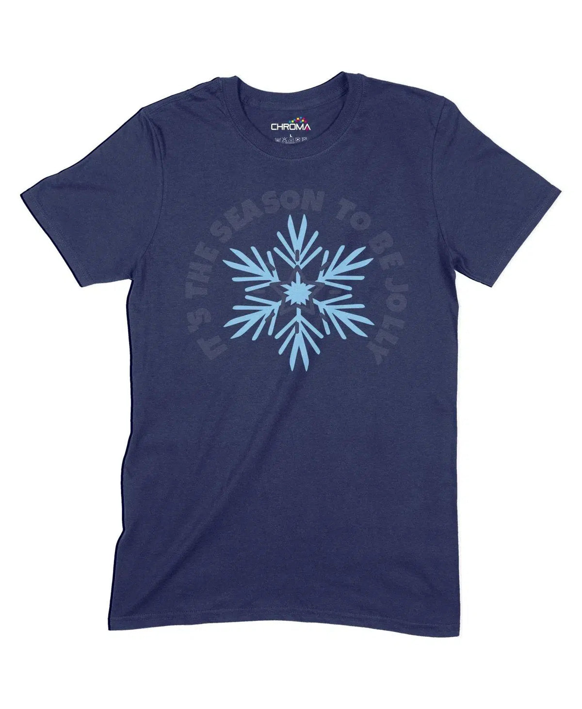 It's The Season To Be Jolly Unisex Adult T-Shirt Chroma Clothing