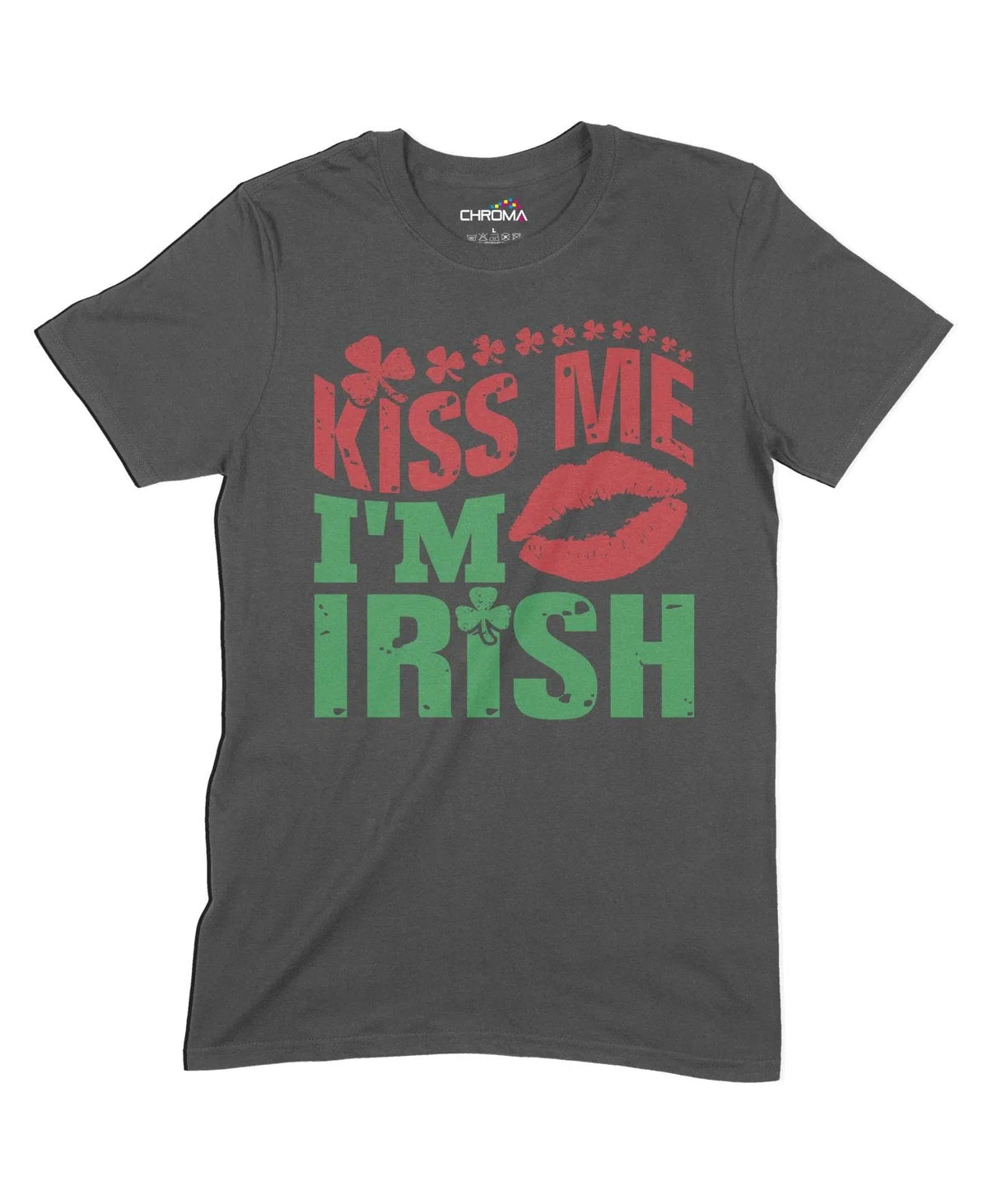 Kiss Me I'M Irish Unisex Adult T-Shirt Chroma Clothing