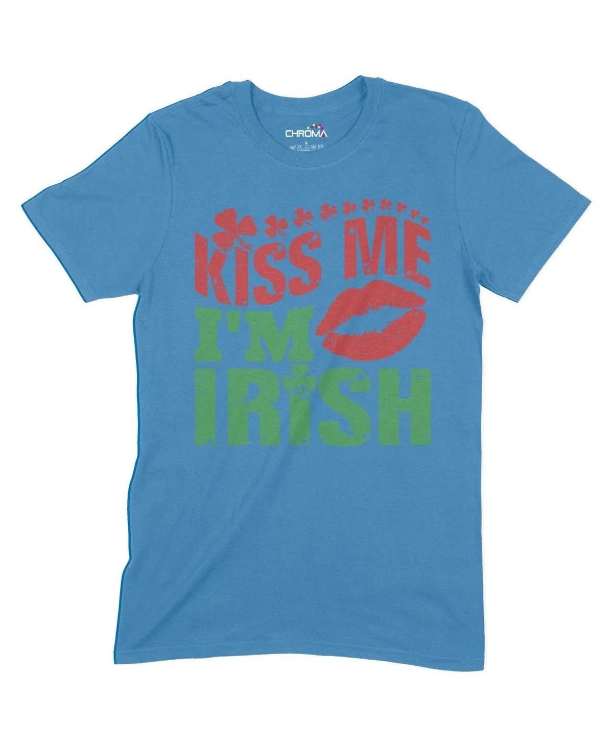 Kiss Me I'M Irish Unisex Adult T-Shirt Chroma Clothing