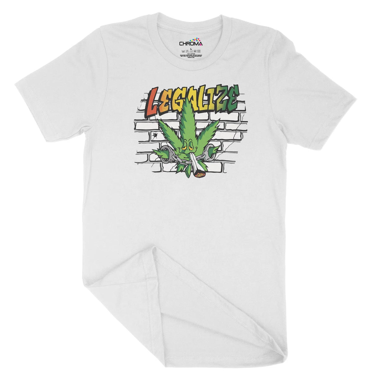 Legalize Unisex Adult T-Shirt | Quality Slogan Clothing Chroma Clothing