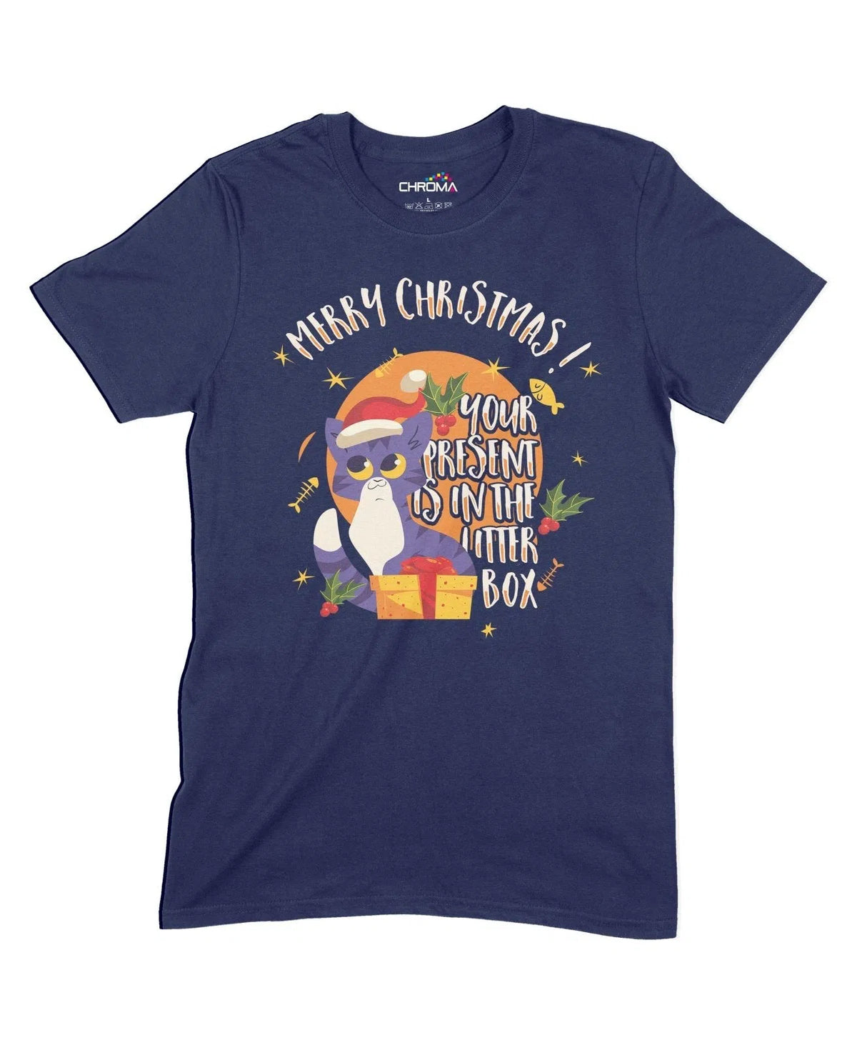 Merry Christmas, Your Present Is In The Litter Box Unisex Adult T-Shir Chroma Clothing