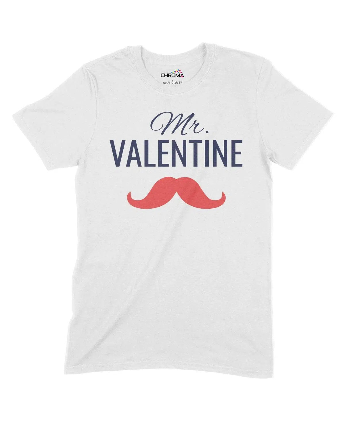 Mr Valentine Unisex Adult T-Shirt Chroma Clothing