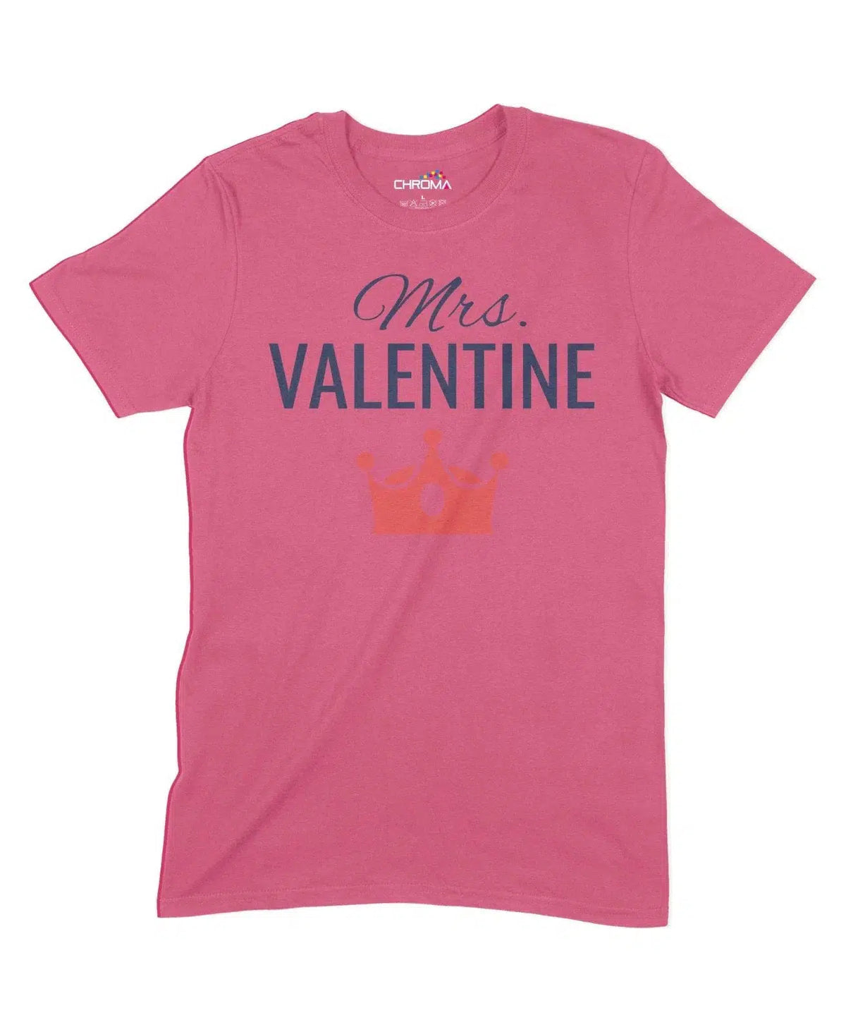 Mrs Valentine Unisex Adult T-Shirt Chroma Clothing