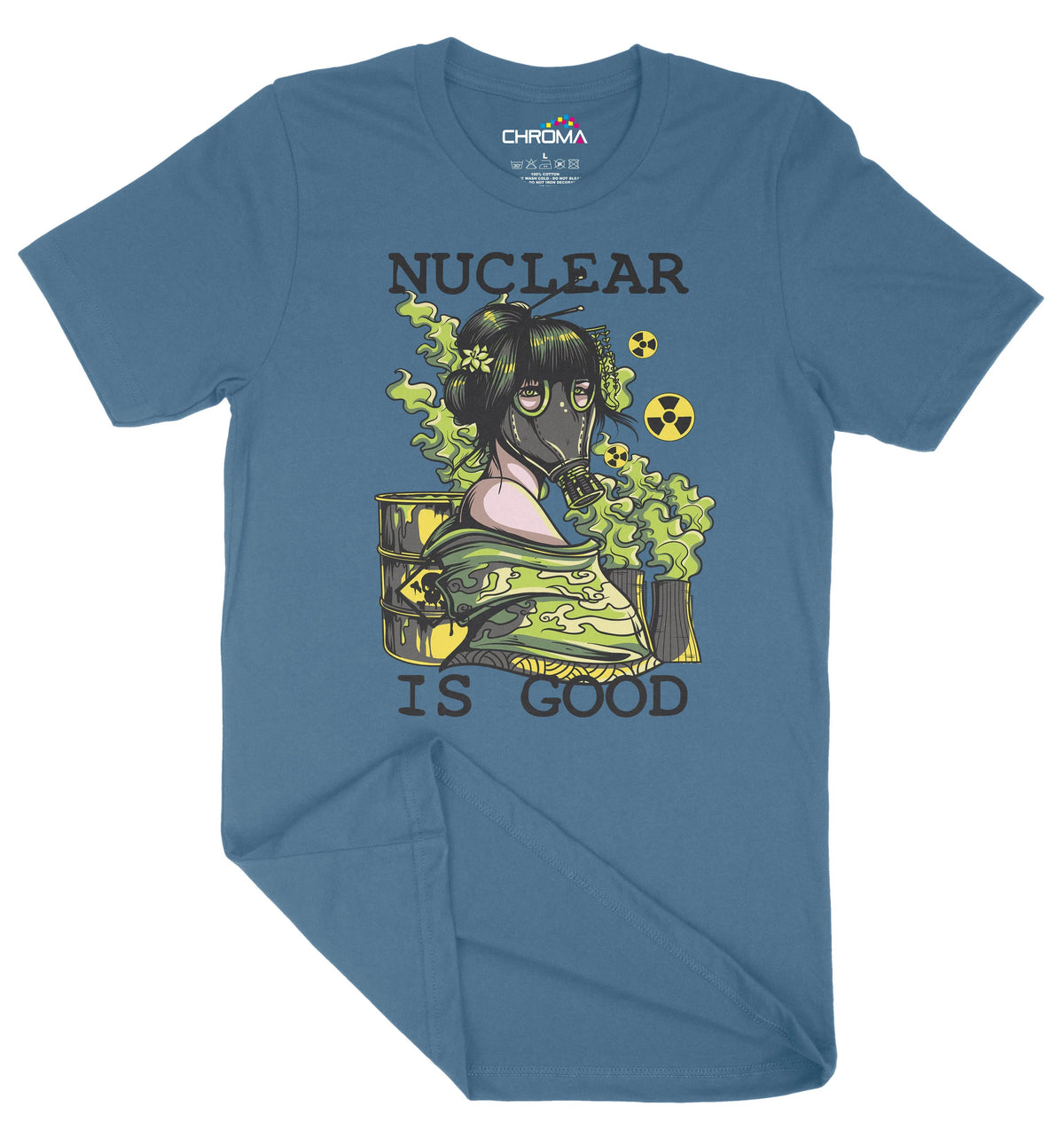 Nuclear Is Good Unisex Adult T-Shirt | Premium Quality Streetwear Chroma Clothing