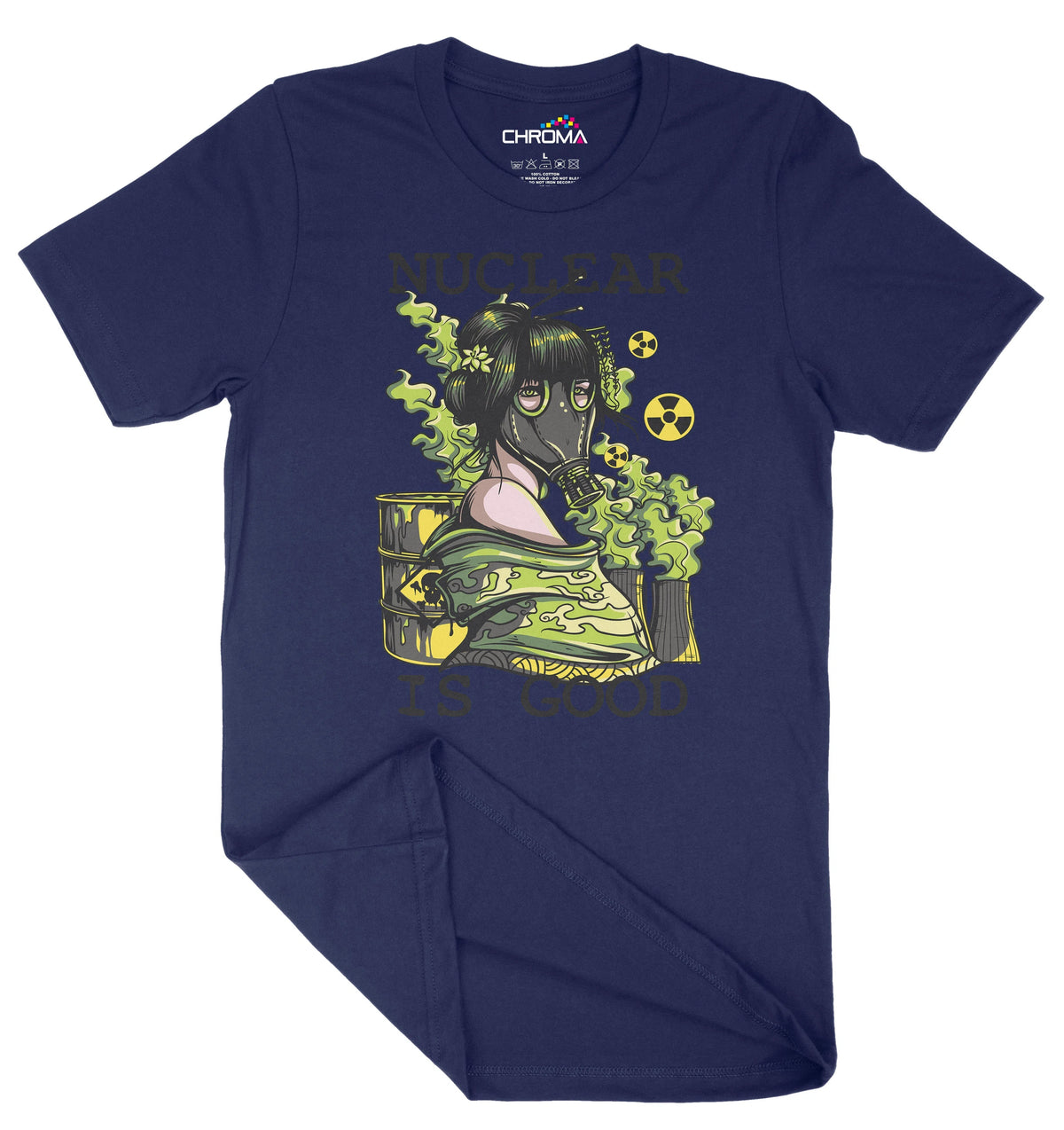 Nuclear Is Good Unisex Adult T-Shirt | Premium Quality Streetwear Chroma Clothing
