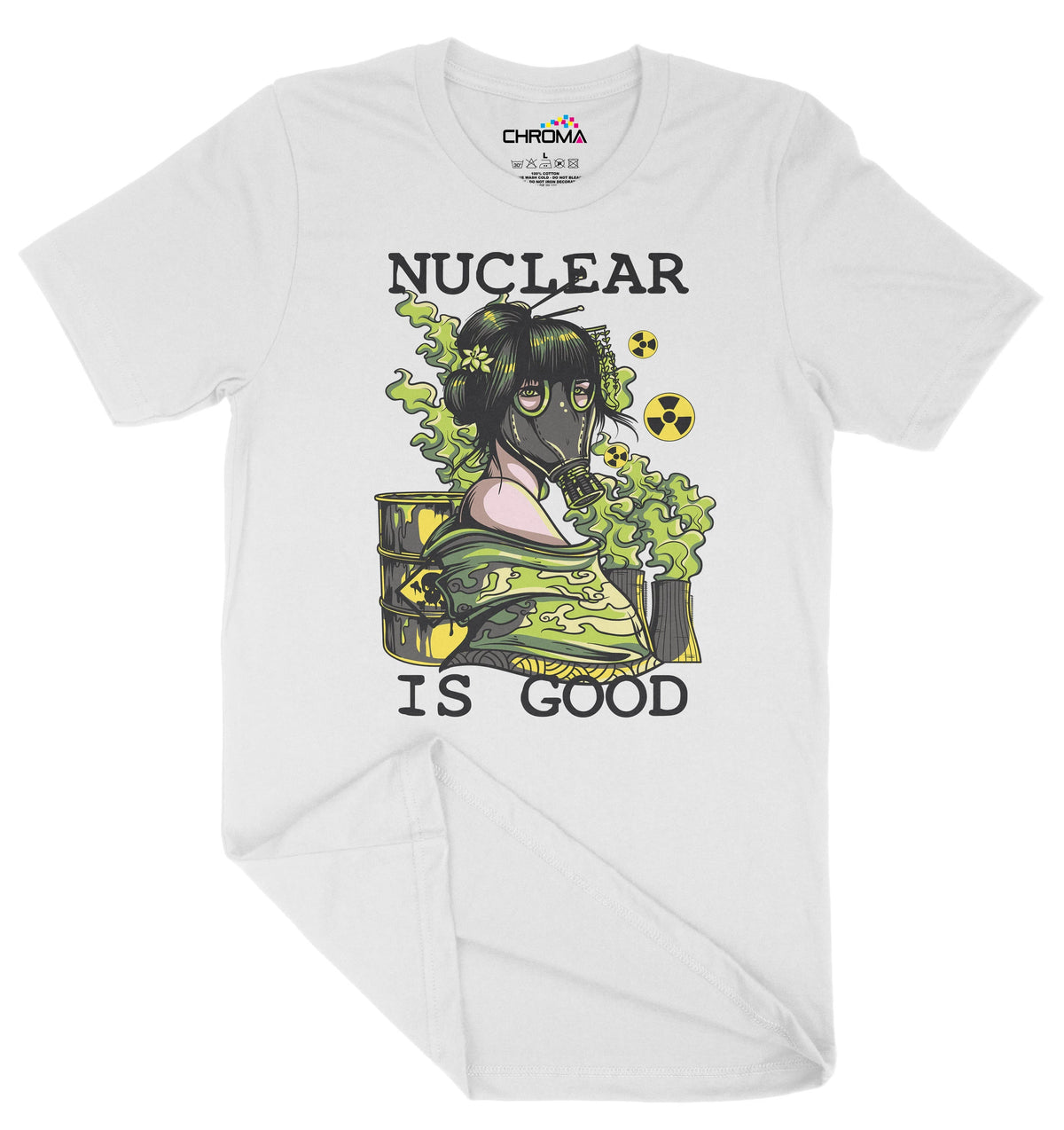 Nuclear Is Good Unisex Adult T-Shirt | Premium Quality Streetwear Chroma Clothing