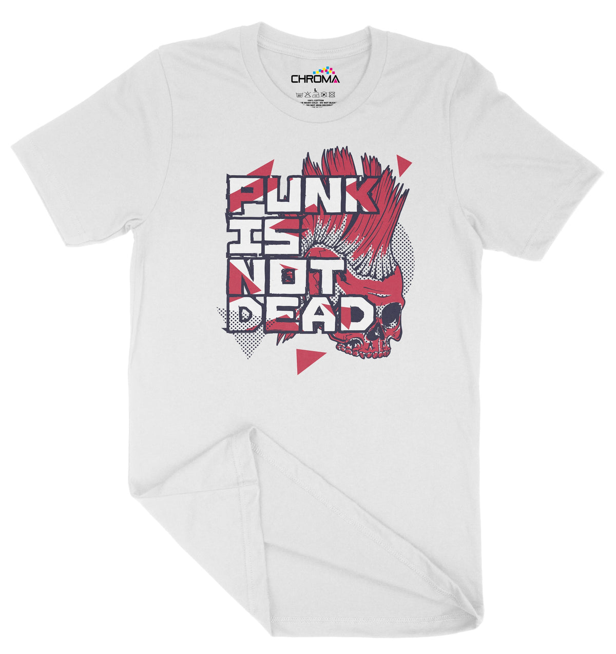 Punk Is Not Dead Unisex Adult T-Shirt | Premium Quality Streetwear Chroma Clothing