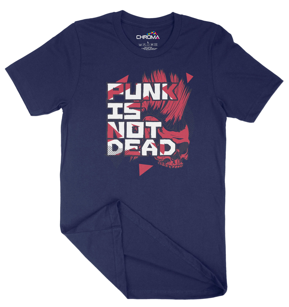 Punk Is Not Dead Unisex Adult T-Shirt | Premium Quality Streetwear Chroma Clothing