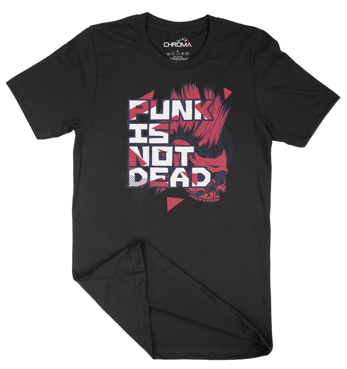 Punk Is Not Dead Unisex Adult T-Shirt | Premium Quality Streetwear Chroma Clothing