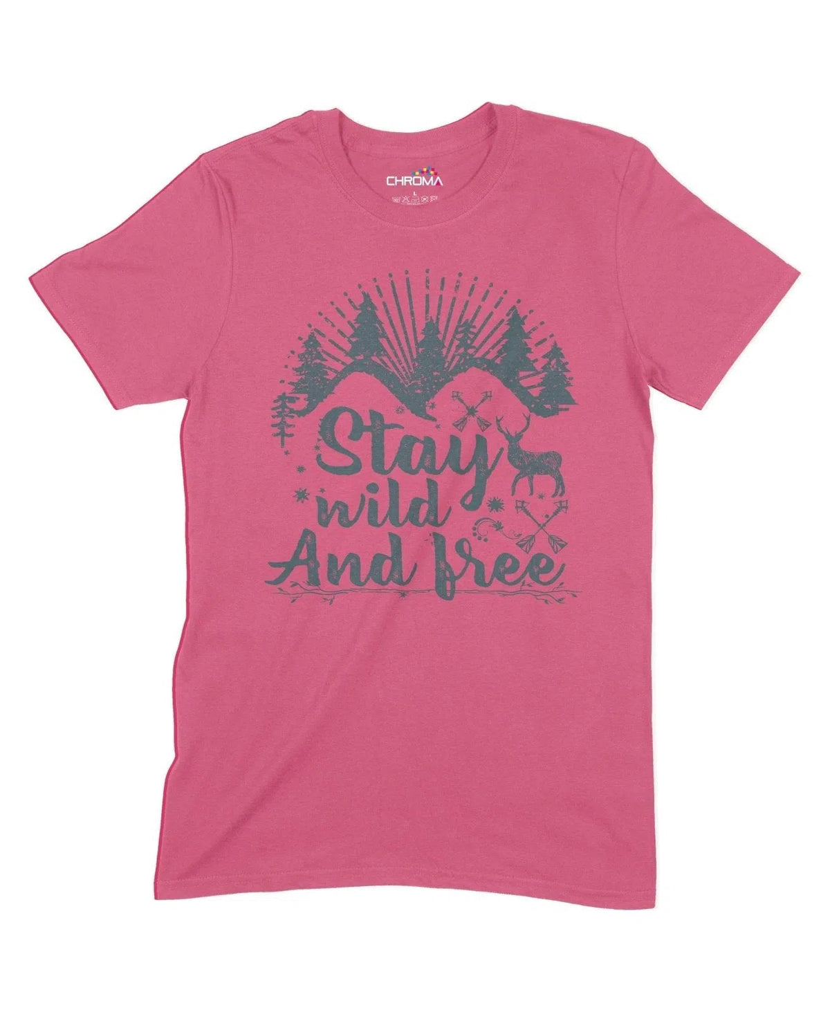 Stay Wild And Free Unisex Adult T-Shirt Chroma Clothing