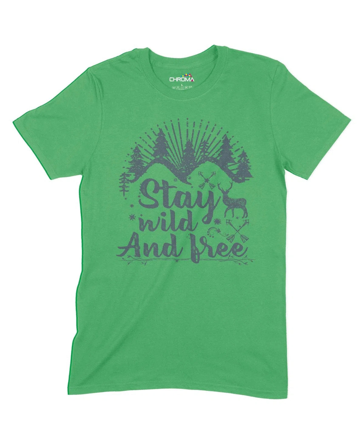 Stay Wild And Free Unisex Adult T-Shirt Chroma Clothing
