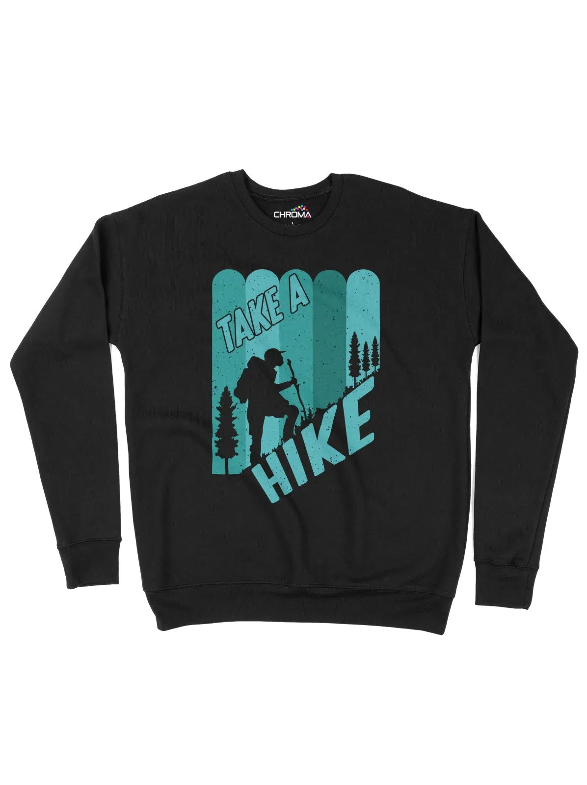 Take A Hike Adventure Unisex Adult Sweatshirt Chroma Clothing