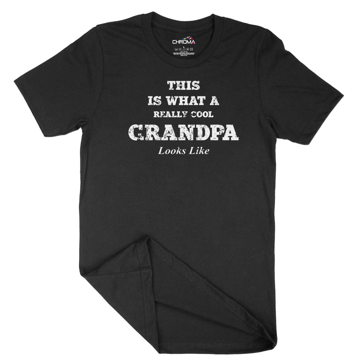 This Is What A Cool Grandpa Looks Like Unisex Adult T-Shirt | QualityChroma Clothing