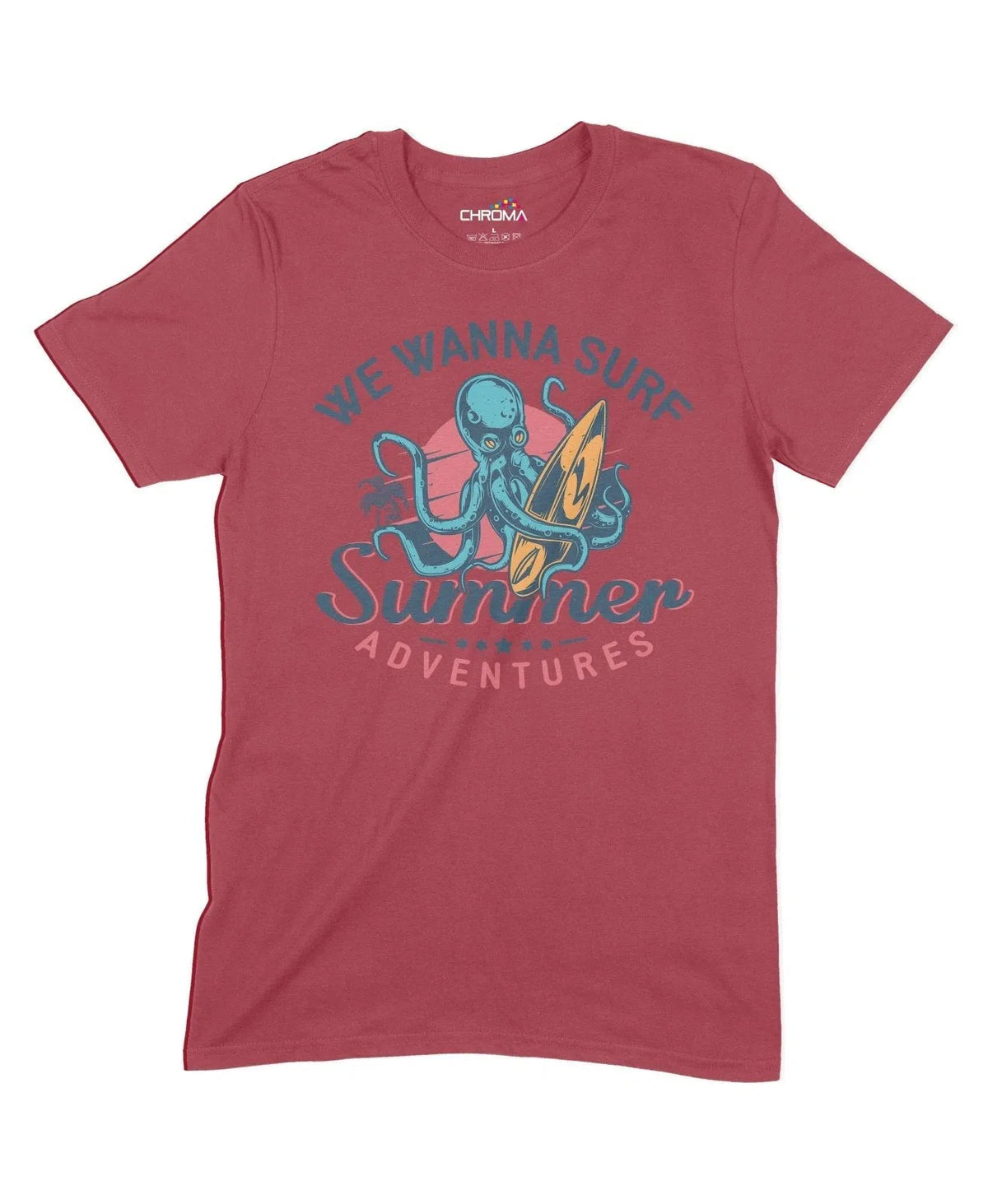 We Wanna Surf Summer Adventures Unisex Adult T-Shirt Chroma Clothing